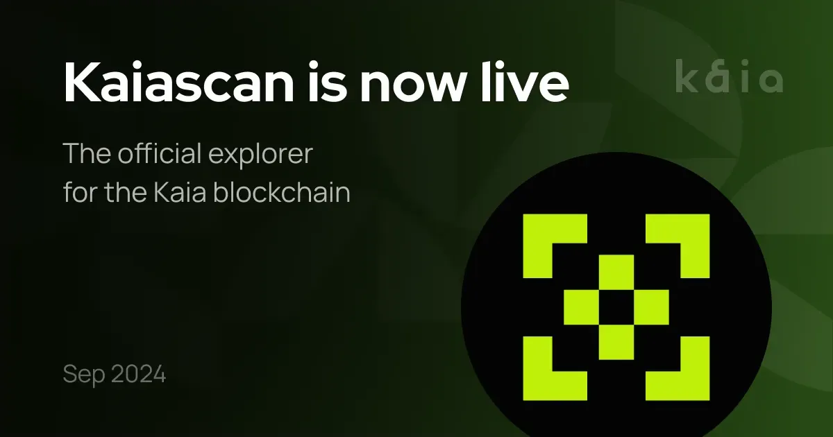 Kaiascan, the official explorer for the Kaia blockchain is now live