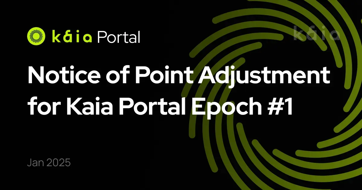 Notice of Point Adjustment for Kaia Portal Epoch #1