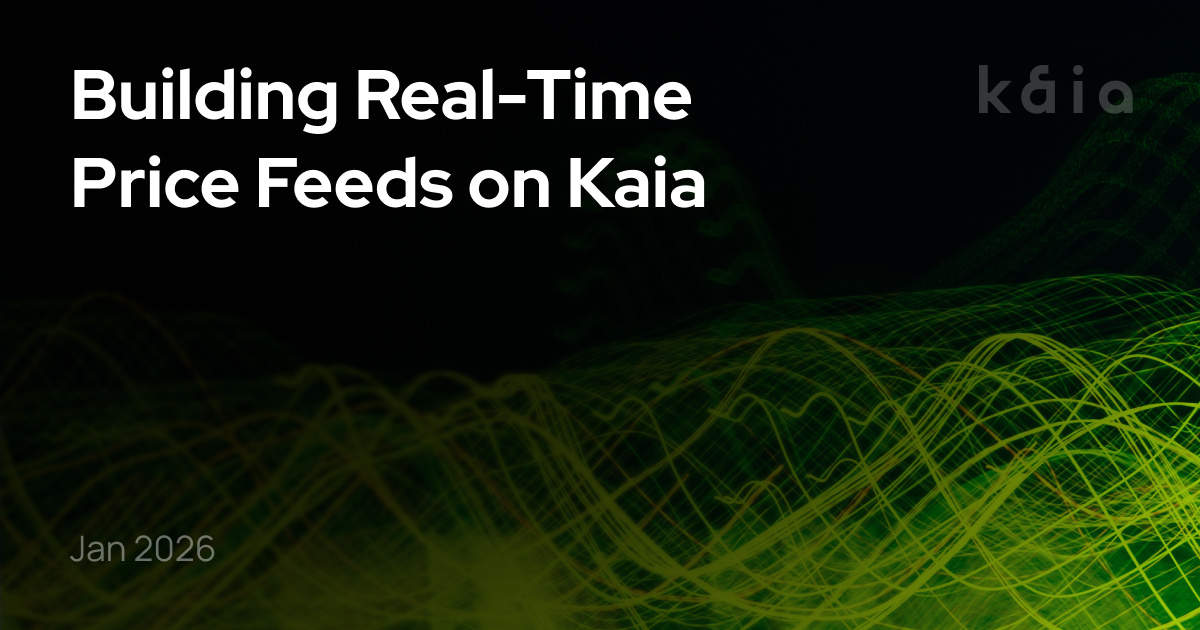 Building Real-Time Price Feeds on Kaia