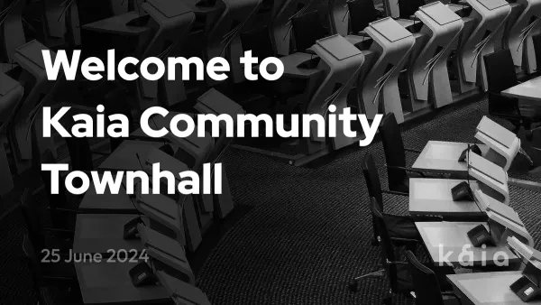 Kaia Community Townhall에서 새롭게 만나요!