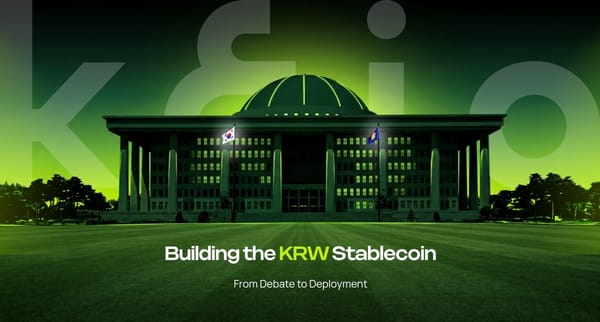 Securing Korea’s Digital Financial Sovereignty: Kaia Drives the KRW Stablecoin Agenda